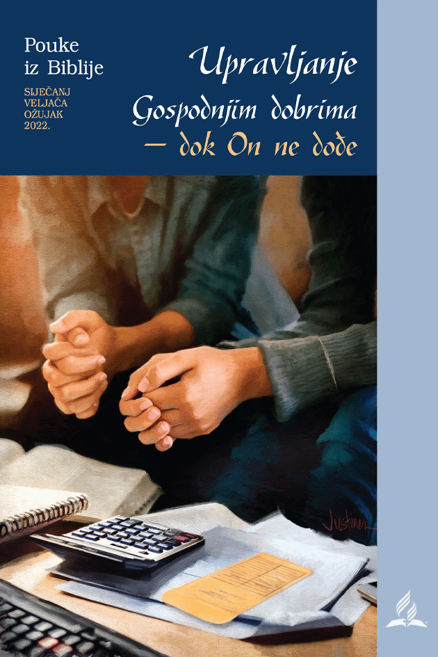 Upravljanje Gospodnjim dobrima - dok On ne dođe